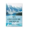 My Gratitude Journal Journal1 My Gratitude Journal